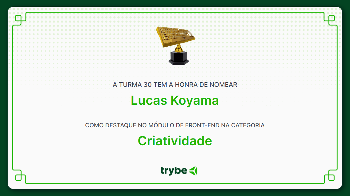 destaque em criatividade no módulo de front-end